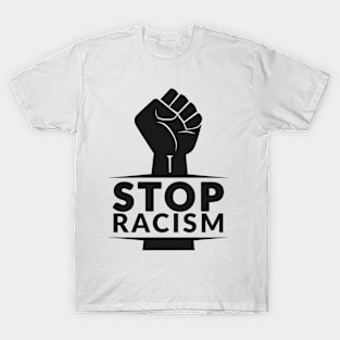 Stop Racism T-Shirt